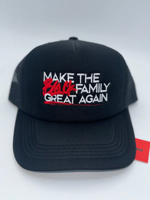 Make The Black Family Great Again Trucker.